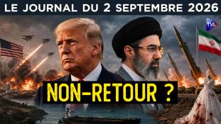 Iran - USA : Mariage sanglant, paix en suspens - JT du mercredi 2 septembre 2026