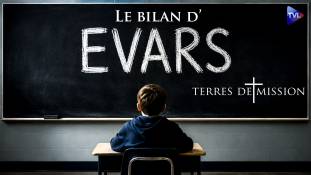 Terres de Missions n°476 -  EVARS : un bilan globalement négatif !