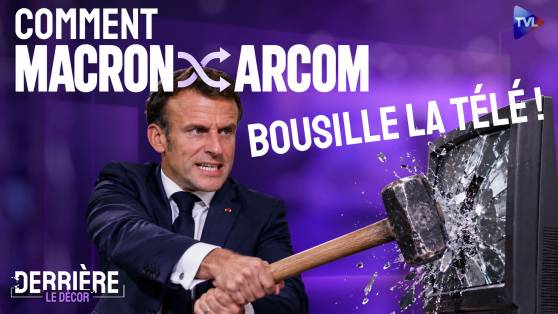 Derrière le décor - Macron-Arcom : La TNT, terrain de jeu du naufrage ?