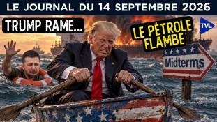 Guerre en Iran : Trump acculé, Zelensky lâché, la France noyée - JT du lundi 14 septembre 2026