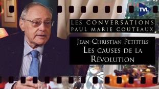 Les Conversations de Paul-Marie Coûteaux avec Jean-Christian Petitfils - Révolution américaine, dettes de Necker : les causes de la Révolution