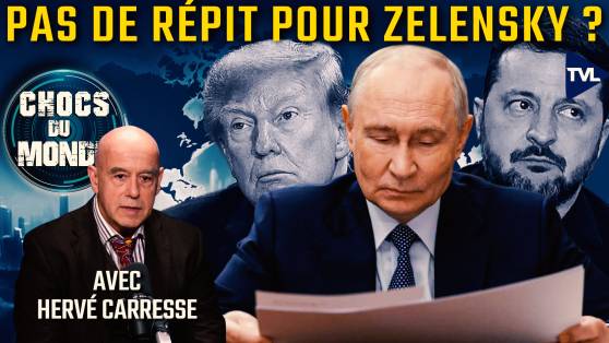 Chocs du Monde avec Hervé Carresse - Diesel, élections, cessez-le-feu : qui manipule qui entre Trump, Poutine et Zelensky ?