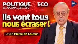 Politique & Eco avec Pierre de Lauzun - Créanciers, Bruxelles : renverser la table ou disparaître