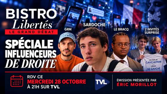 Bistro Libertés - Le chaos décrypté par les nouveaux jeunes influenceurs de droite
