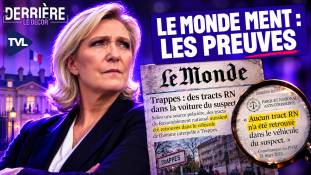 Derrière le décor - Faux tracts RN à Trappes : Le Monde, usine à “fake news” !